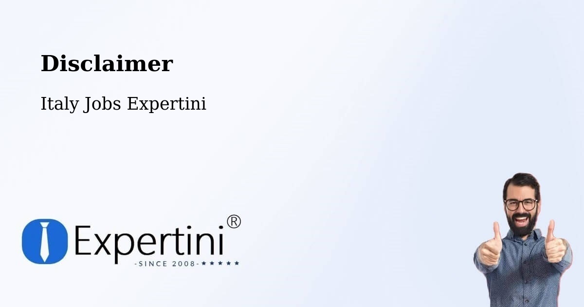 Disclaimer – Vignola - Italy Jobs Expertini